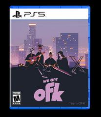 We Are OFK - (New, Playstation 5)