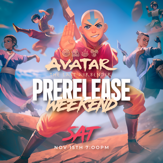Avatar Prerelease Day 2 [11/15/2025] Entry