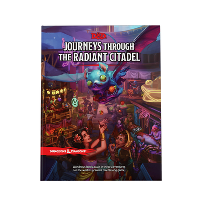 D&D Journeys Through the Radiant Citadel Hard Cover