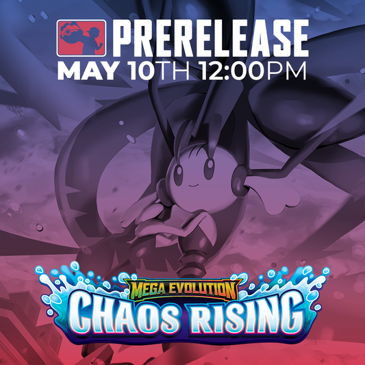Chaos Rising Pre Release Day 2 [05/10/2026] Entry